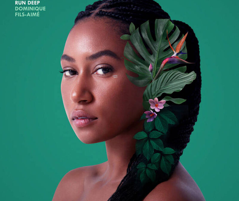 Dominique Fils-Aimé “Our Roots Run Deep” 