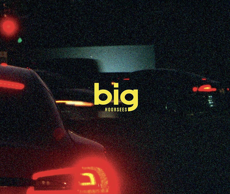 Hoorsees ” Big “