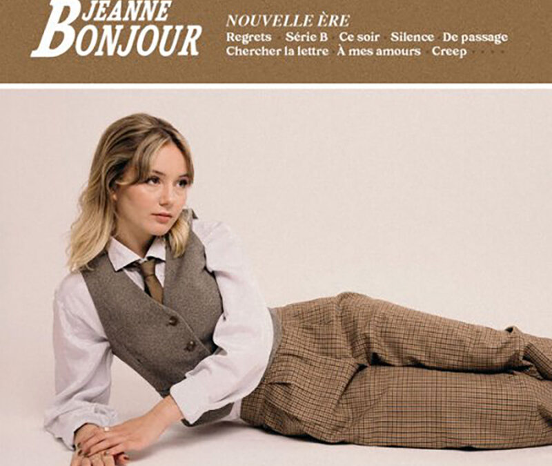 Jeanne Bonjour ” Nouvelle Ère ” 