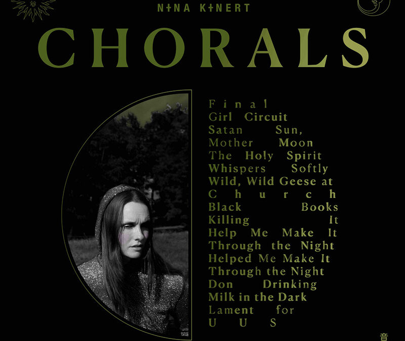 Nina Kinert “Chorals” 