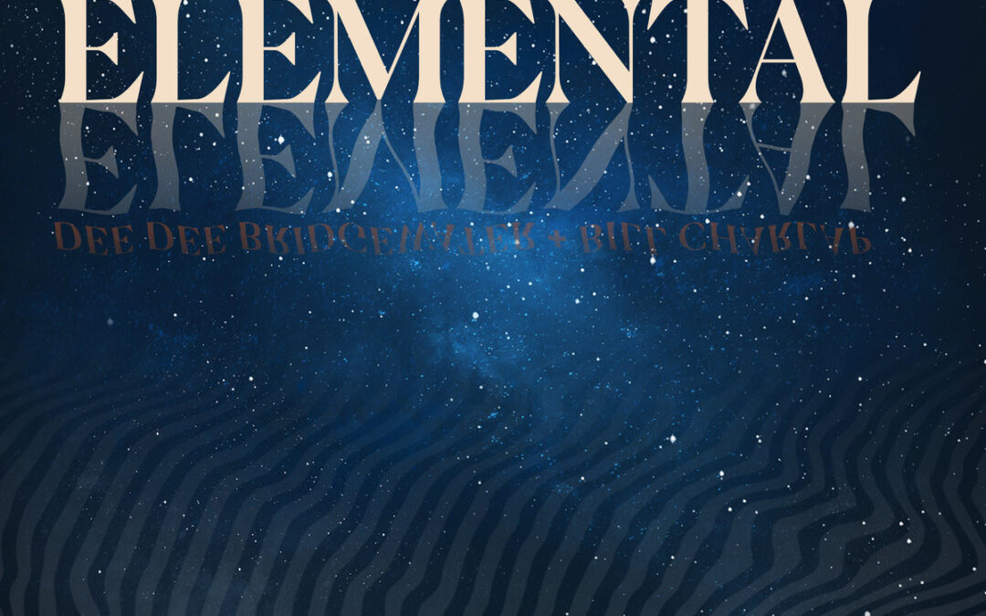 DEE DEE BRIDGEWATER, BILL CHARLAP – ELEMENTAL