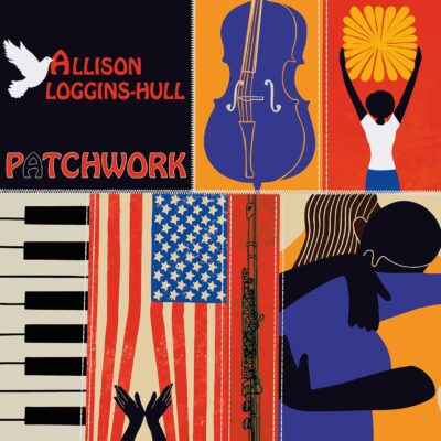 Allison Loggins-Hull - Patchwork
