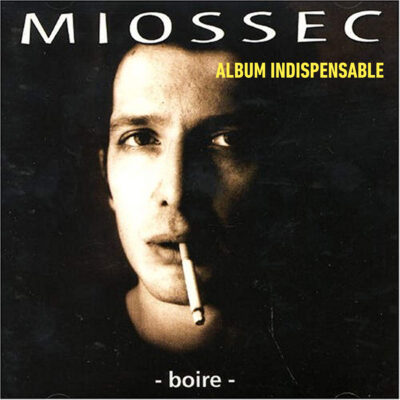 Miossec - Boire